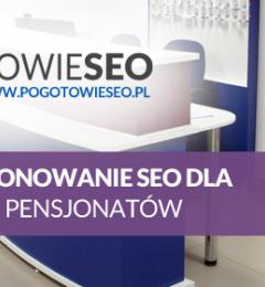 Pozycjonowanie dla hoteli, domków i pensjonatów