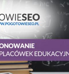 SEO i pozycjonowanie dla szkół, placówek i biur edukacyjnych