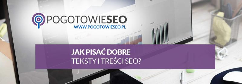 Dobre teksty i treści SEO