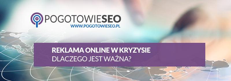 Reklama online w kryzysie - dlaczego jest ważna?