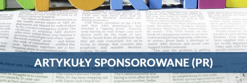 Artykuły sponsorowane PR-owe - tworzenie i publikacja